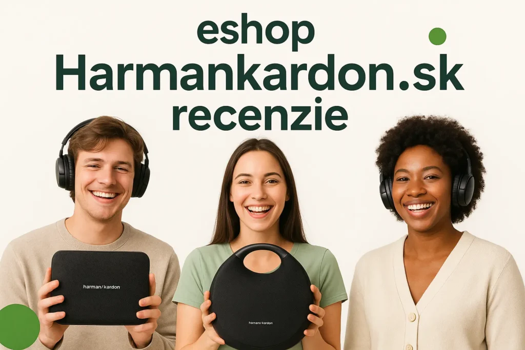 eshop Harmankardon.sk recenzie – hodnotenia a spokojní zákazníci