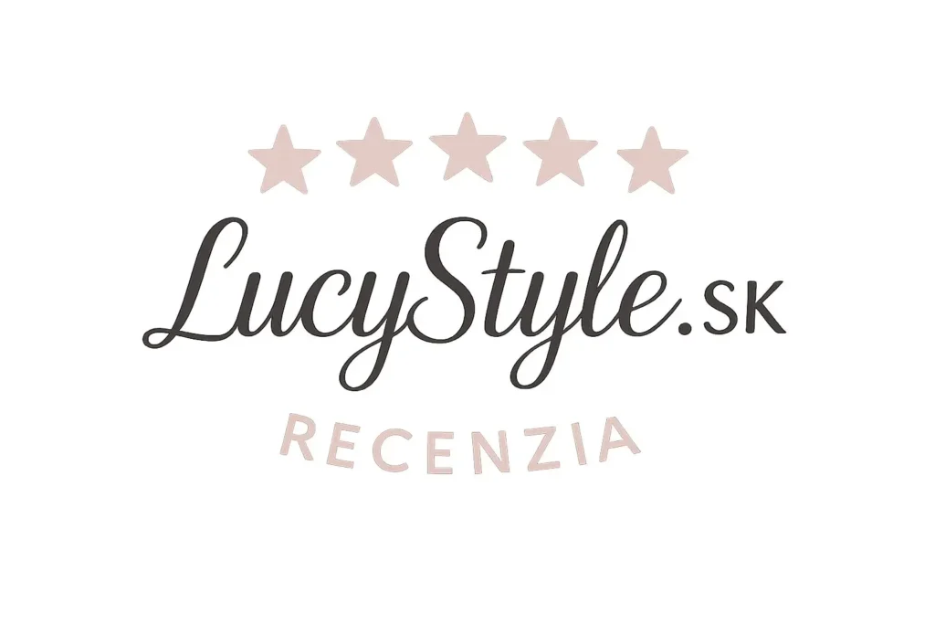 LucyStyle.sk recenzia – hodnotenia a skúsenosti zákazníkov
