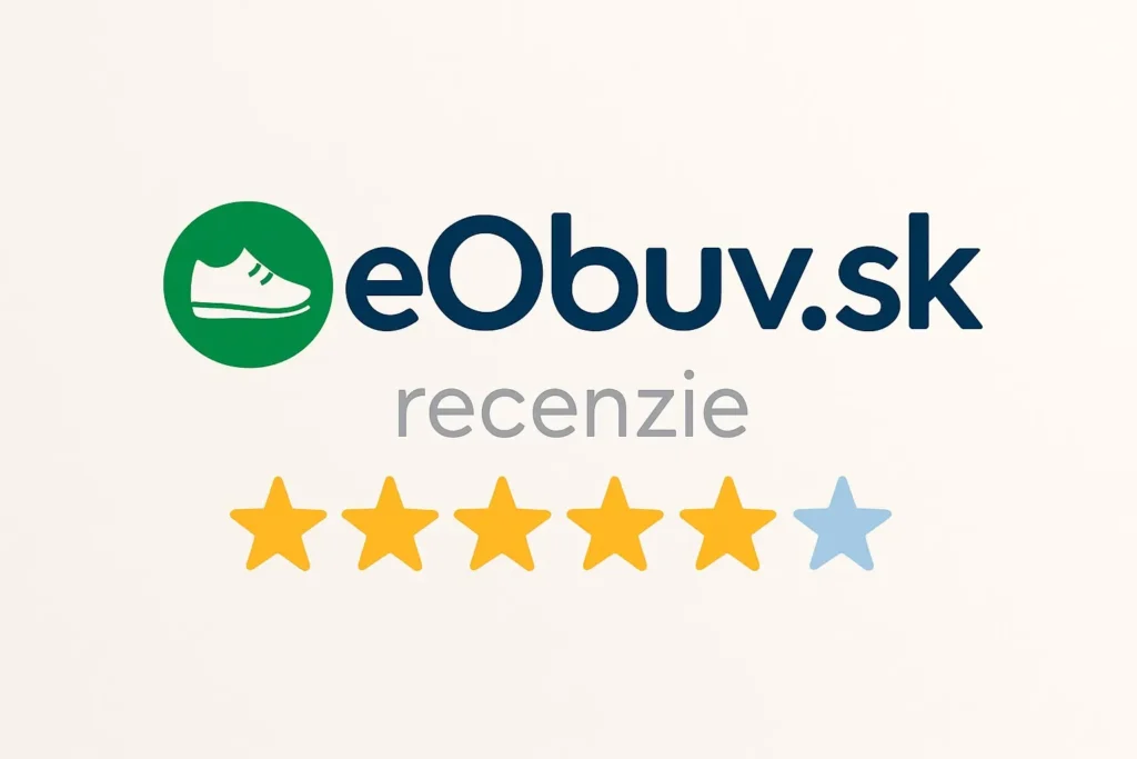 eObuv.sk recenzie – hodnotenia a skúsenosti zákazníkov