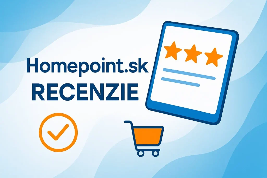 Homepoint.sk recenzie – hodnotenia a skúsenosti zákazníkov s Homepoint.sk
