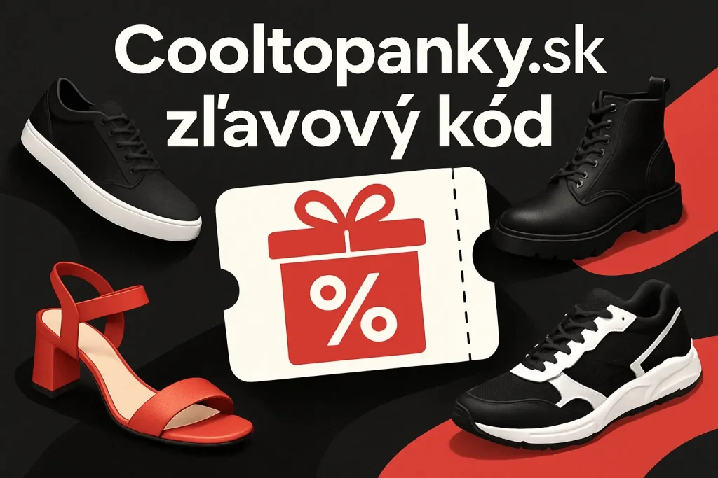 Cooltopanky.sk zľavový kód – aktuálne kupóny a zľavy na štýlovú obuv pre mužov a ženy