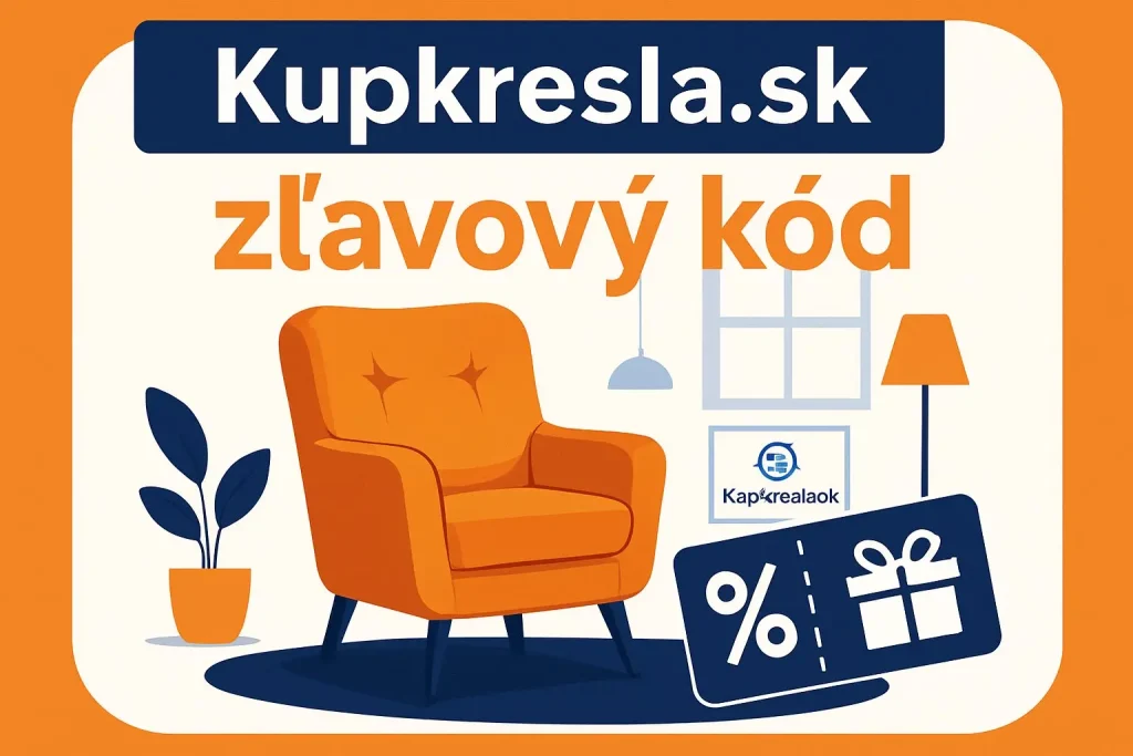 Kupkresla.sk zľavový kód – aktuálne kupóny a výhodné zľavy na nábytok