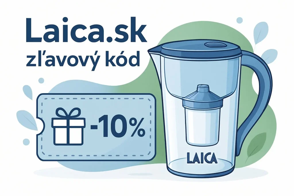 Laica.sk zľavový kód – aktuálne kupóny a zľavy na filtračné kanvice a produkty Laica