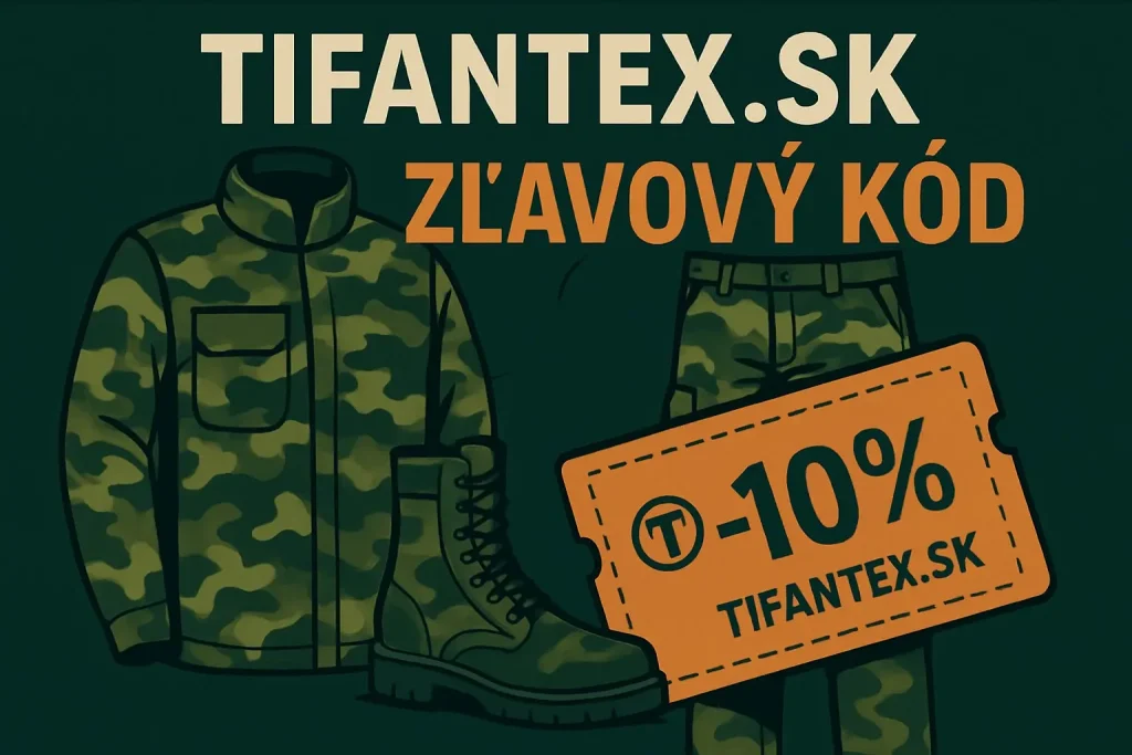 Tifantex.sk zľavový kód – aktuálne kupóny a zľavy na army oblečenie, obuv a doplnky