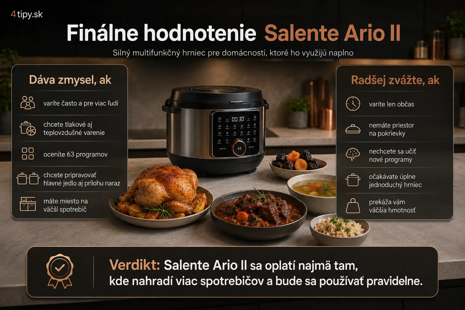 finálne hodnotenie Salente Ario II, záver recenzie Salente Ario II, oplatí sa Salente Ario II, Salente Ario II výhody nevýhody, multifunkčný hrniec 6 l hodnotenie, Salente Ario II 63 programov, tlakové varenie teplovzdušné pečenie sous-vide, skúsenosti so Salente Ario II, elektrický hrniec do rodiny, veľký kuchynský spotrebič, Salente Ario II verdikt, recenzia kuchynského spotrebiča, či kúpiť Salente Ario II